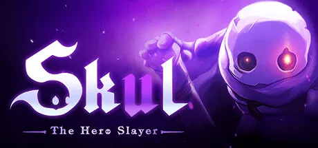 Skul The Hero Slayer