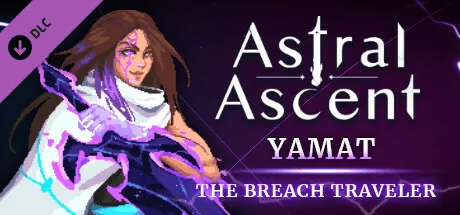 Astral Ascent All DLC Breach Traveler